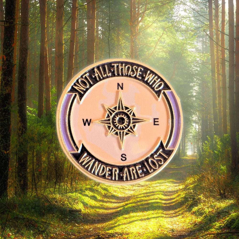 Not All Those Who Wander Are Lost | Collectible Pin - NovaSmartLinks
