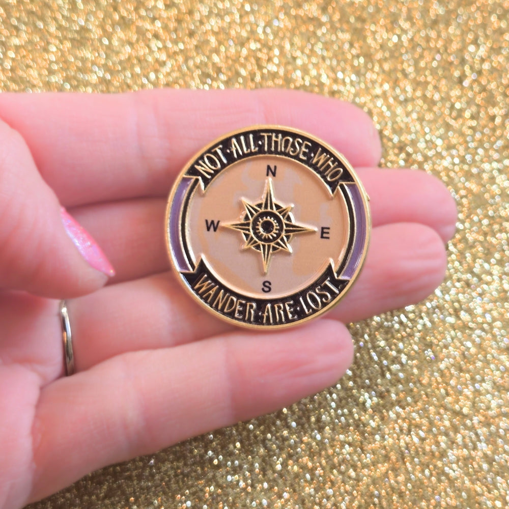 Not All Those Who Wander Are Lost | Collectible Pin - NovaSmartLinks
