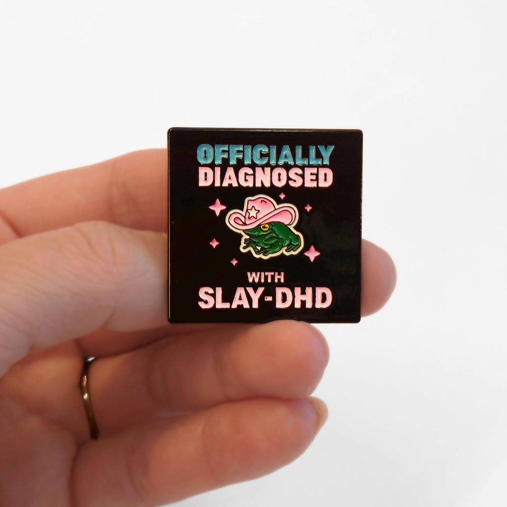 Officially Diagnosed With Slay-DHD | Collectible Pin - NovaSmartLinks