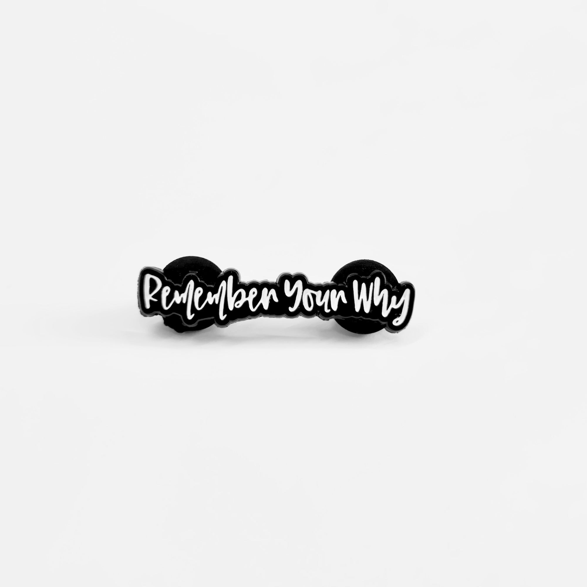 Remember Your Why | Collectible Pin - NovaSmartLinks