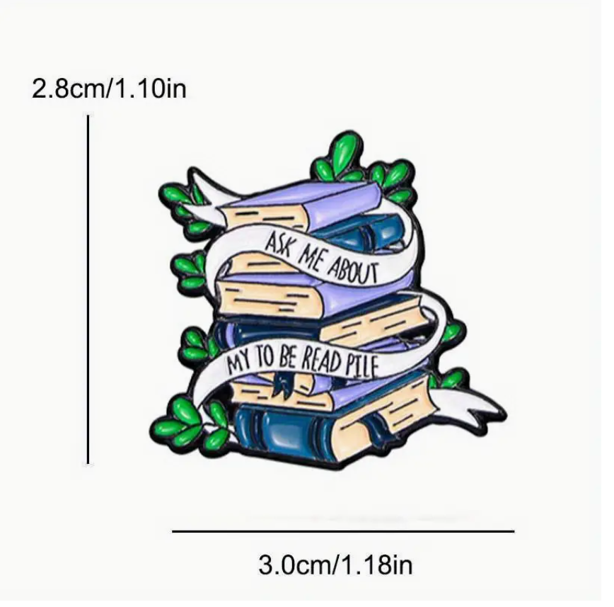 Ask Me About My "To Be Read" Pile | Collectible Pin - NovaSmartLinks