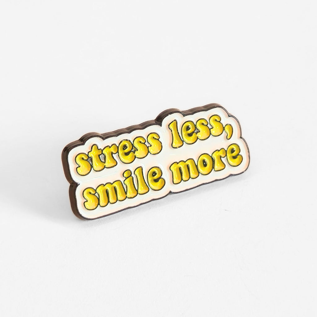 Stress Less Smile More | Collectible Pin - NovaSmartLinks