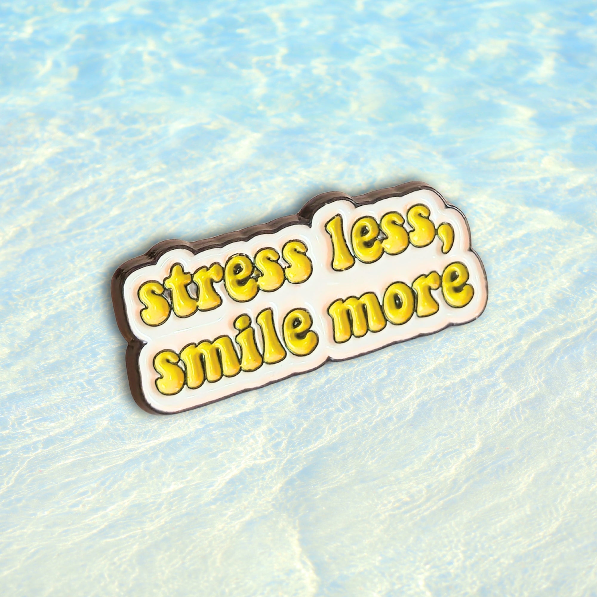 Stress Less Smile More | Collectible Pin - NovaSmartLinks