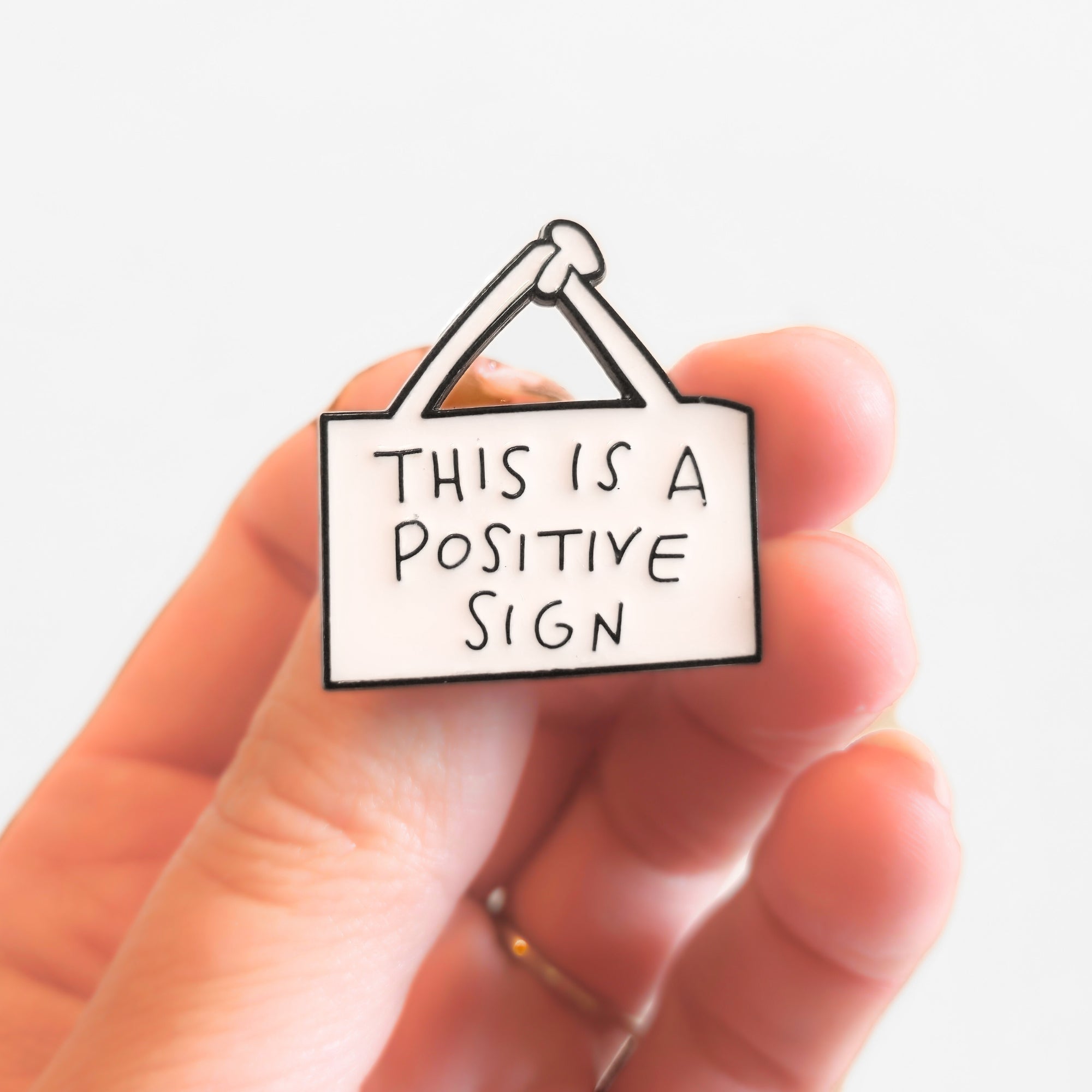 This Is a Positive Sign | Collectible Pin - NovaSmartLinks