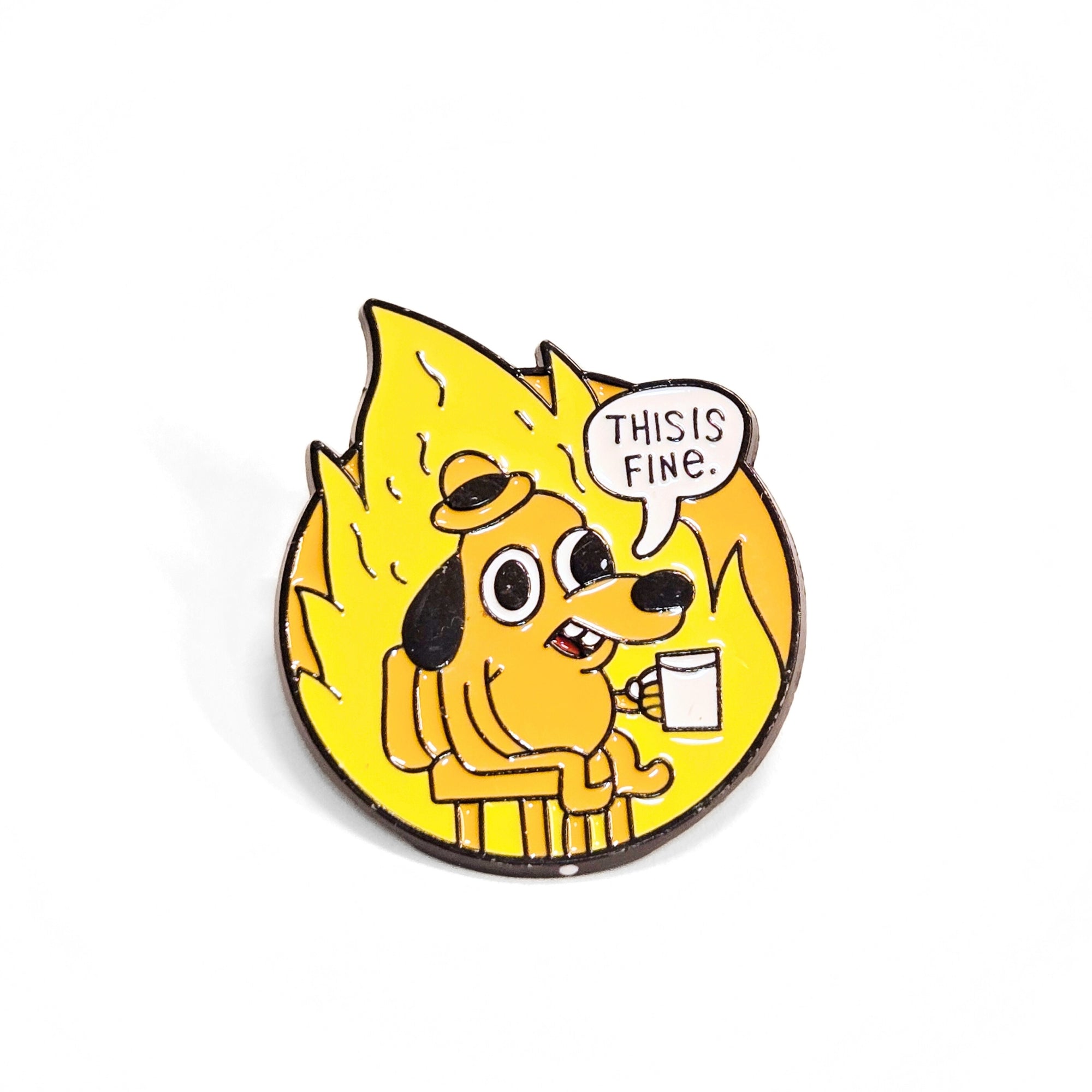 This is Fine Meme | Collectible Pin - NovaSmartLinks