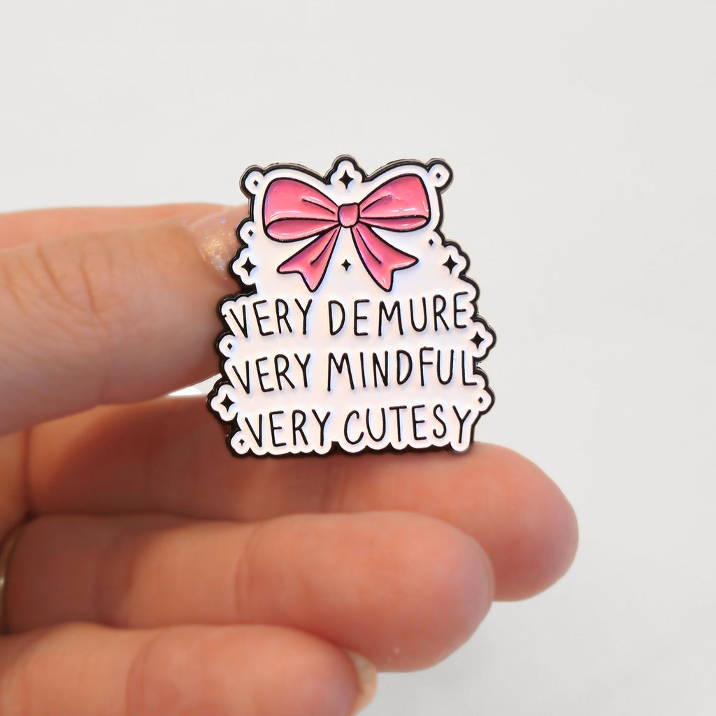Very Demure Very Mindful Very Cutesy | Collectible Pin - NovaSmartLinks