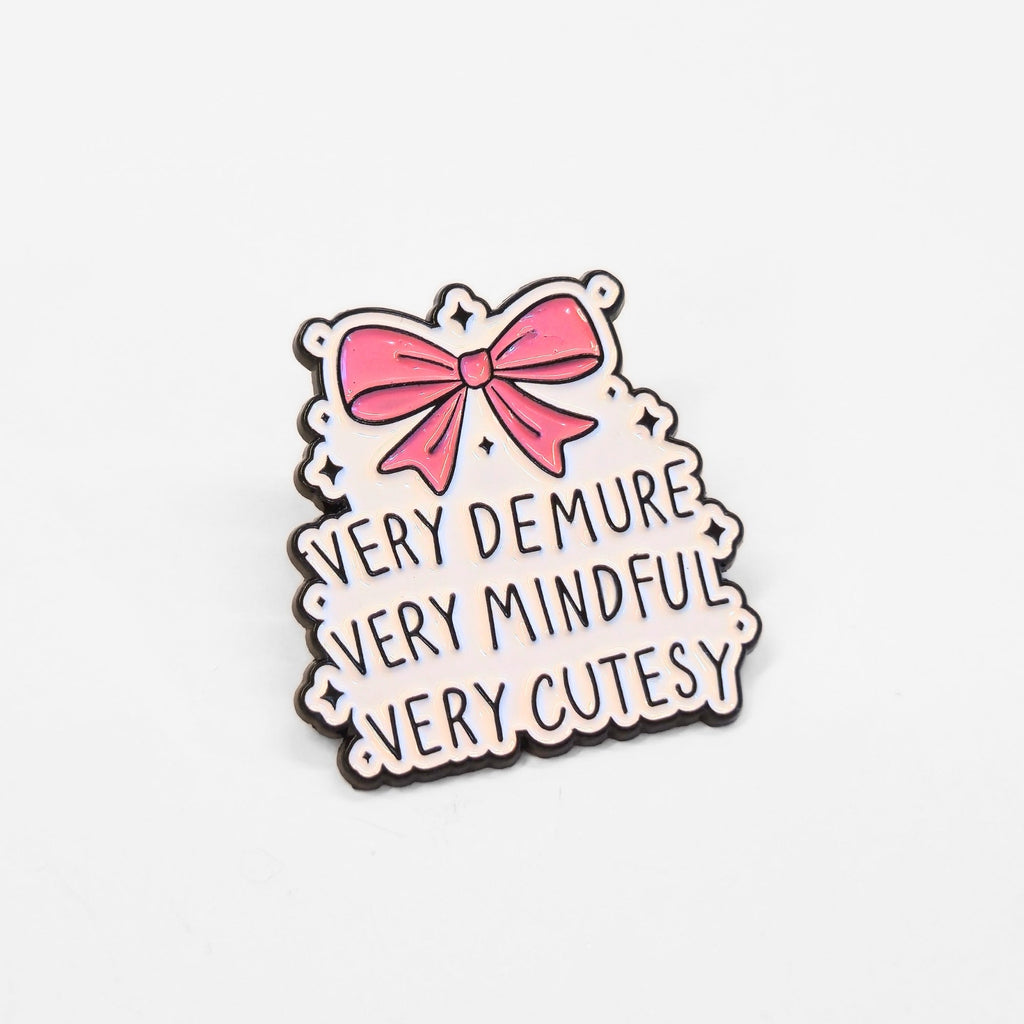 Very Demure Very Mindful Very Cutesy | Collectible Pin - NovaSmartLinks