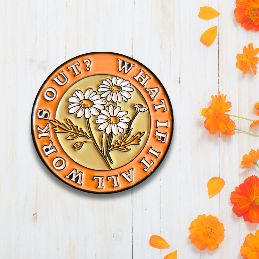 What If It All Works Out? | Collectible Pin - NovaSmartLinks