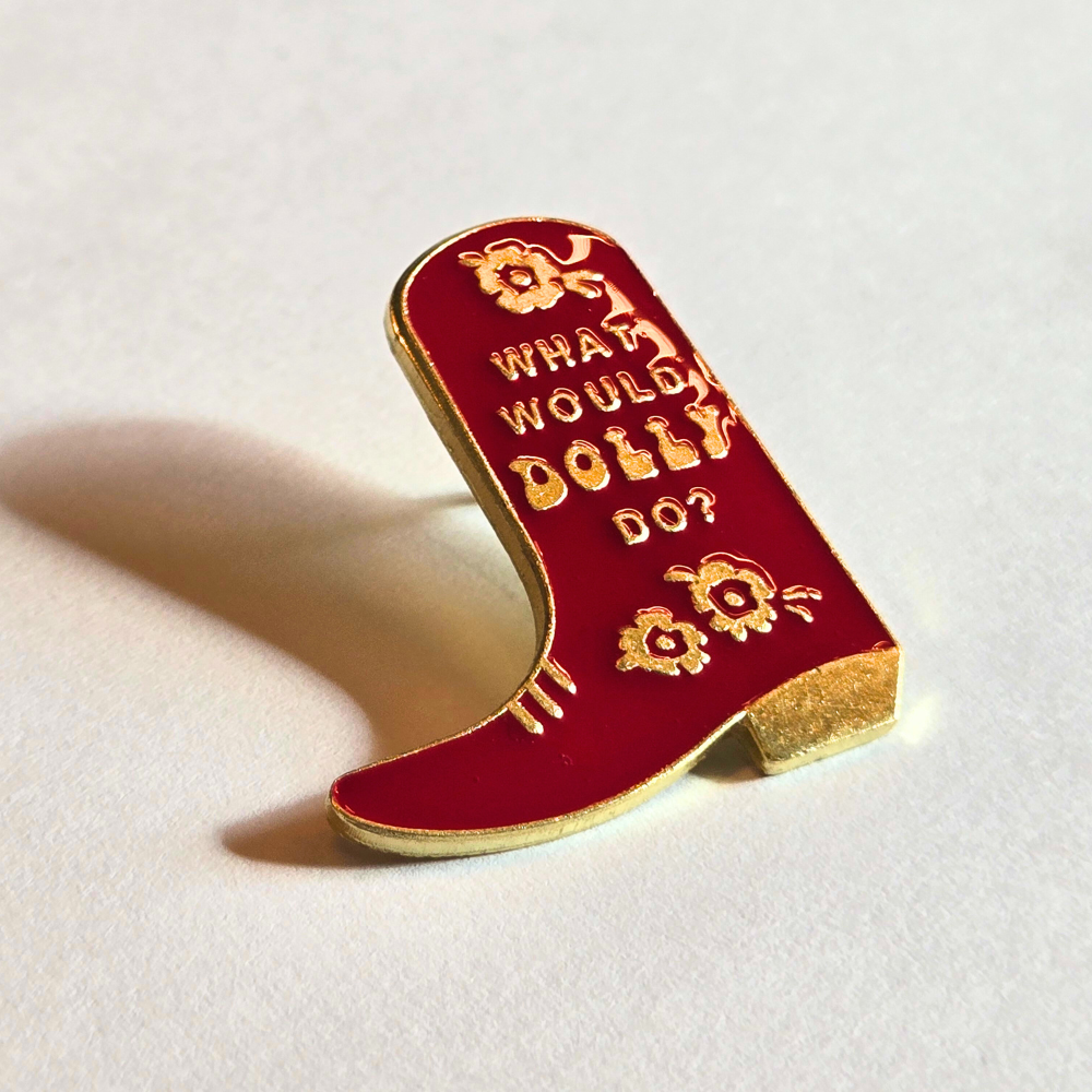 What Would Dolly Do? | Collectible Pin - NovaSmartLinks