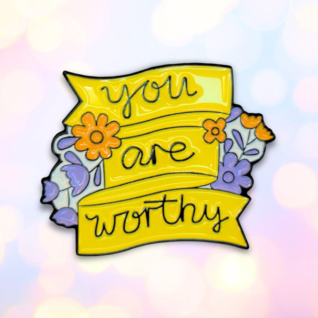 You Are Worthy | Collectible Pin - NovaSmartLinks