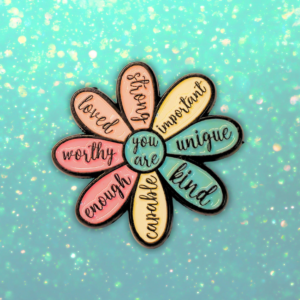 You Are (Kind Capable Enough Worthy Loved Strong Important Unique) | Collectible Pin - NovaSmartLinks