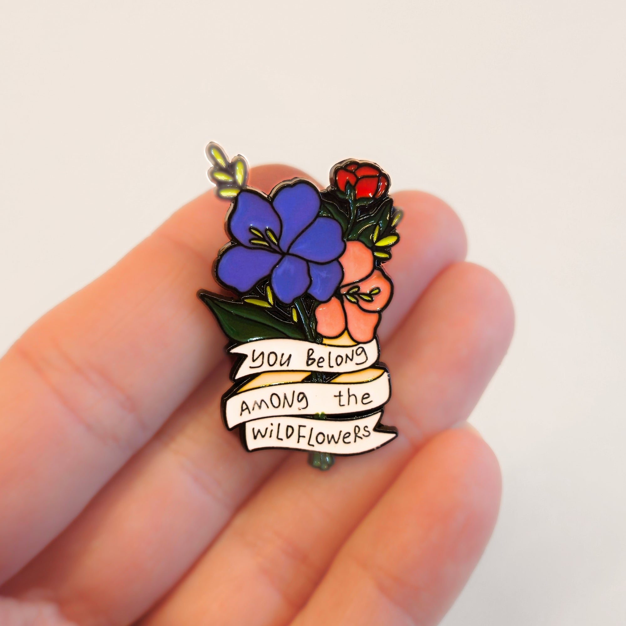 You Belong Among the Wildflowers | Collectible Pin - NovaSmartLinks
