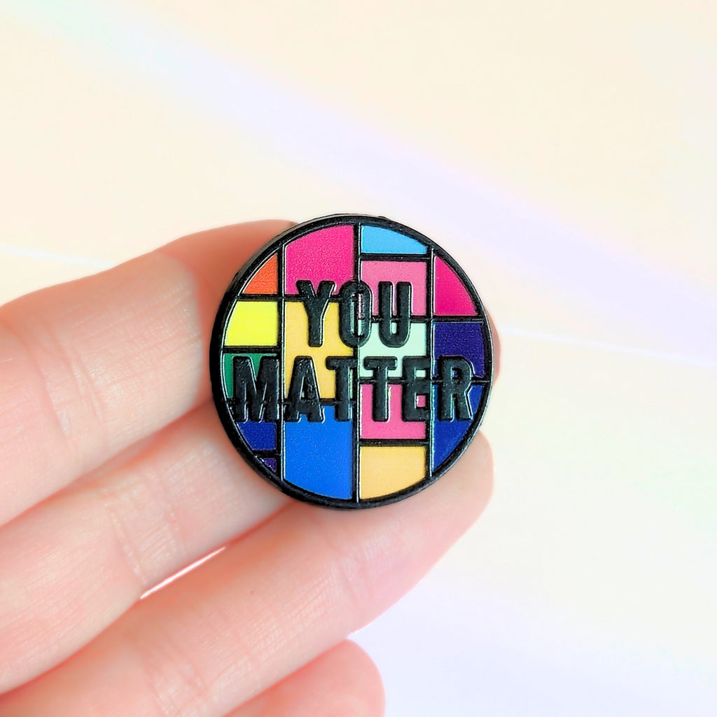 You Matter | Collectible Pin - NovaSmartLinks