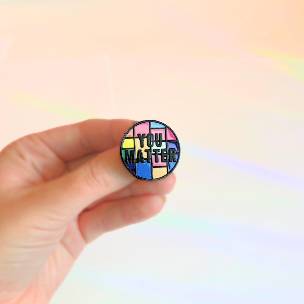 You Matter | Collectible Pin - NovaSmartLinks