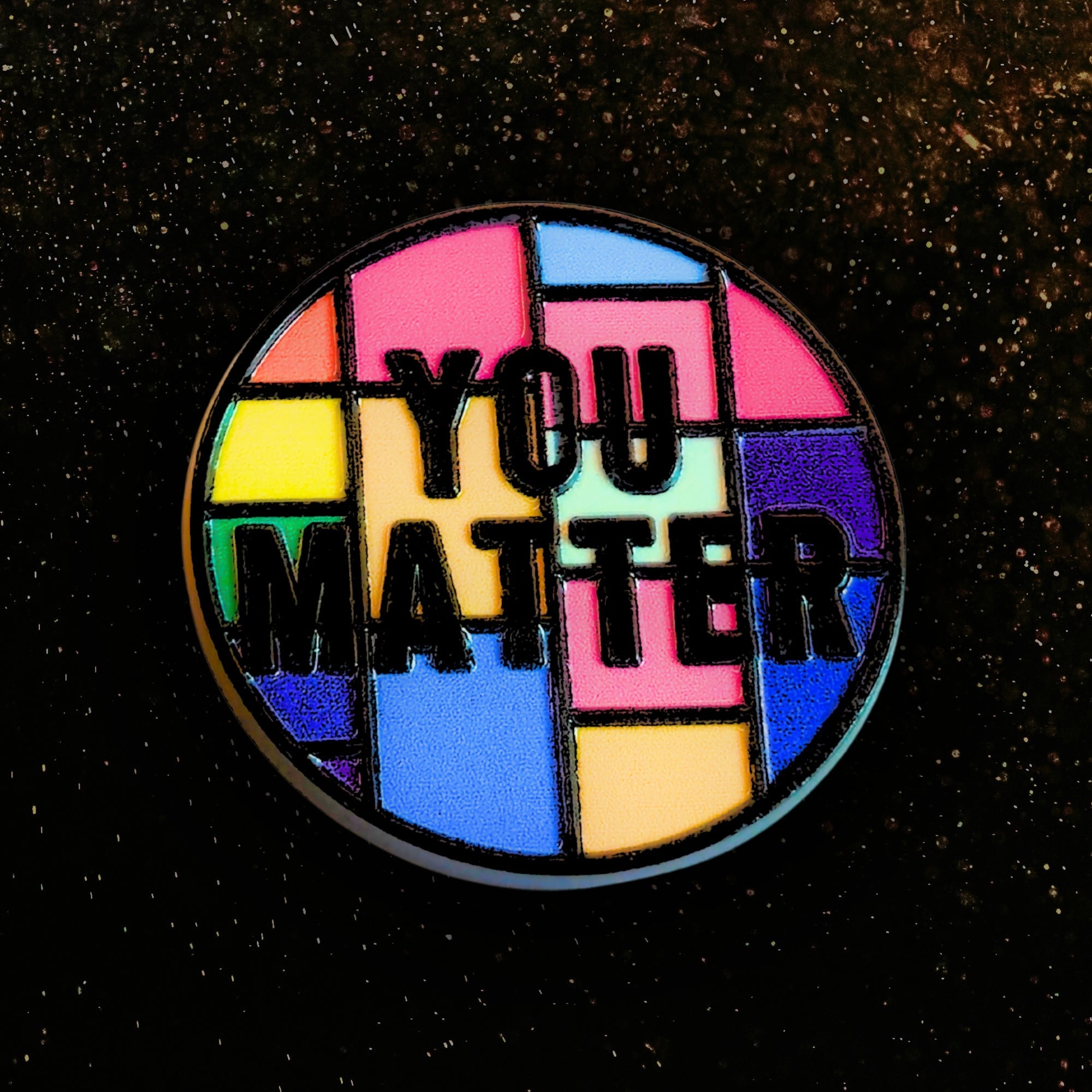 You Matter | Collectible Pin - NovaSmartLinks