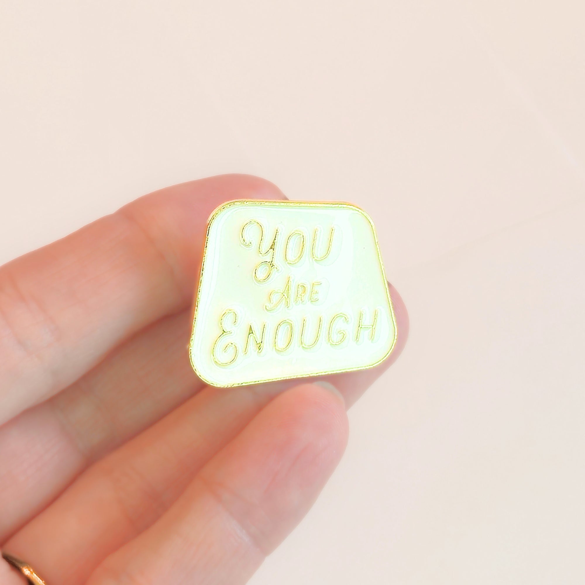 You Are Enough | Collectible Pin - NovaSmartLinks