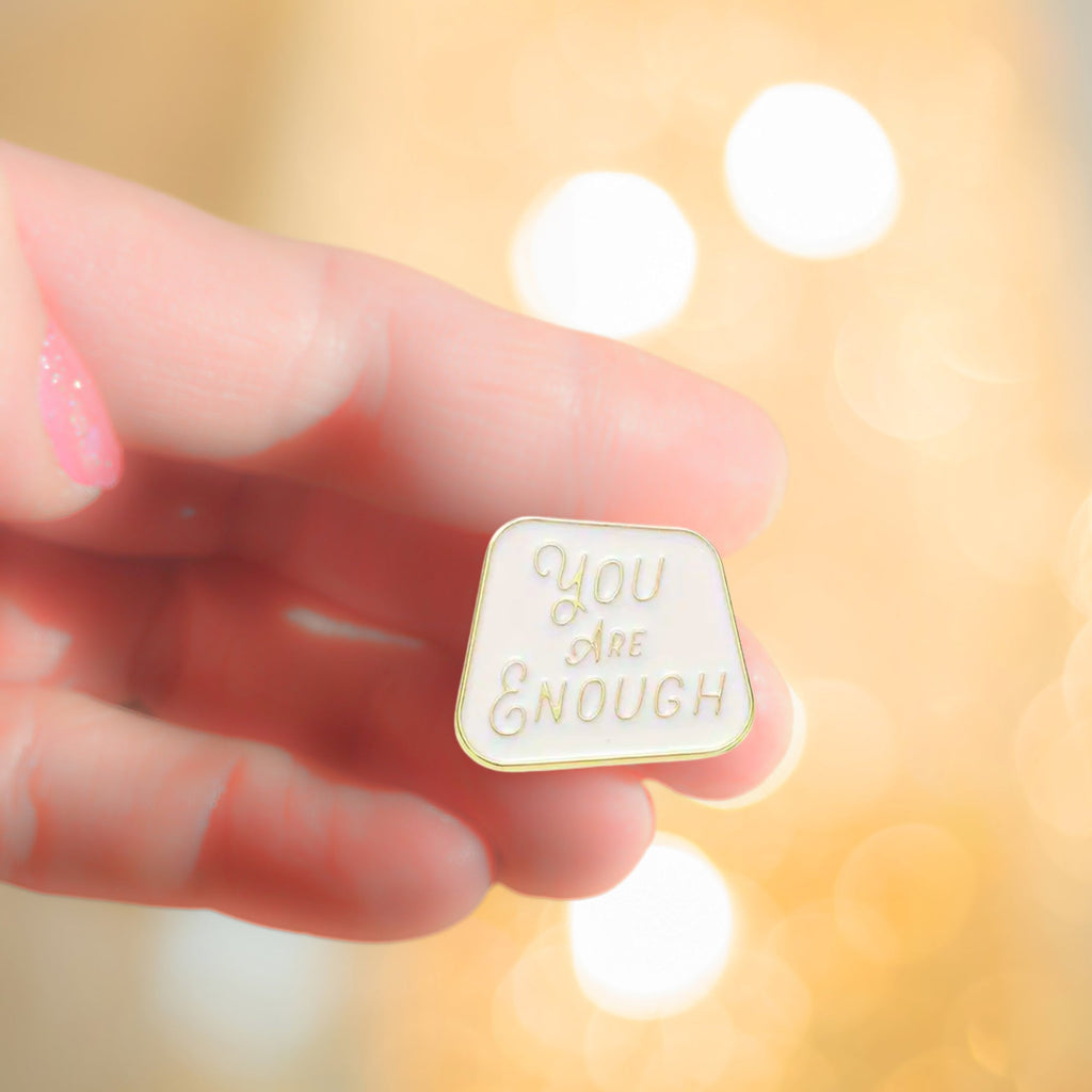 You Are Enough | Collectible Pin - NovaSmartLinks