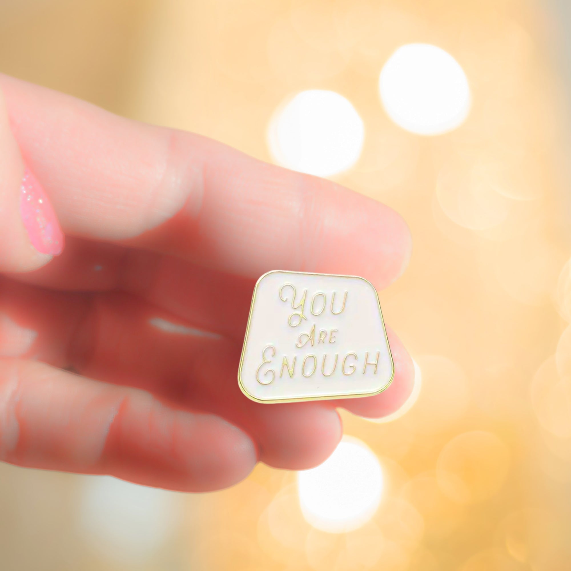 You Are Enough | Collectible Pin - NovaSmartLinks