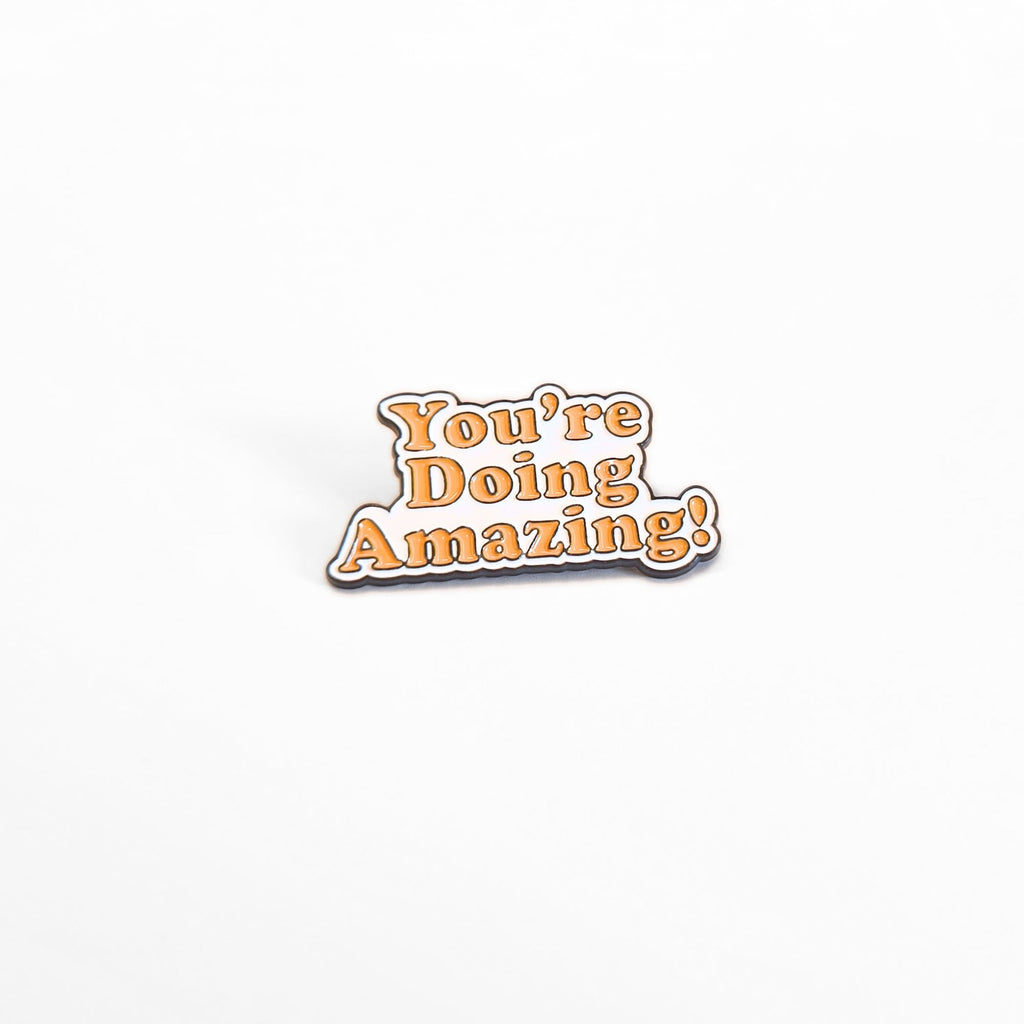 You're Doing Amazing | Collectible Pin - NovaSmartLinks