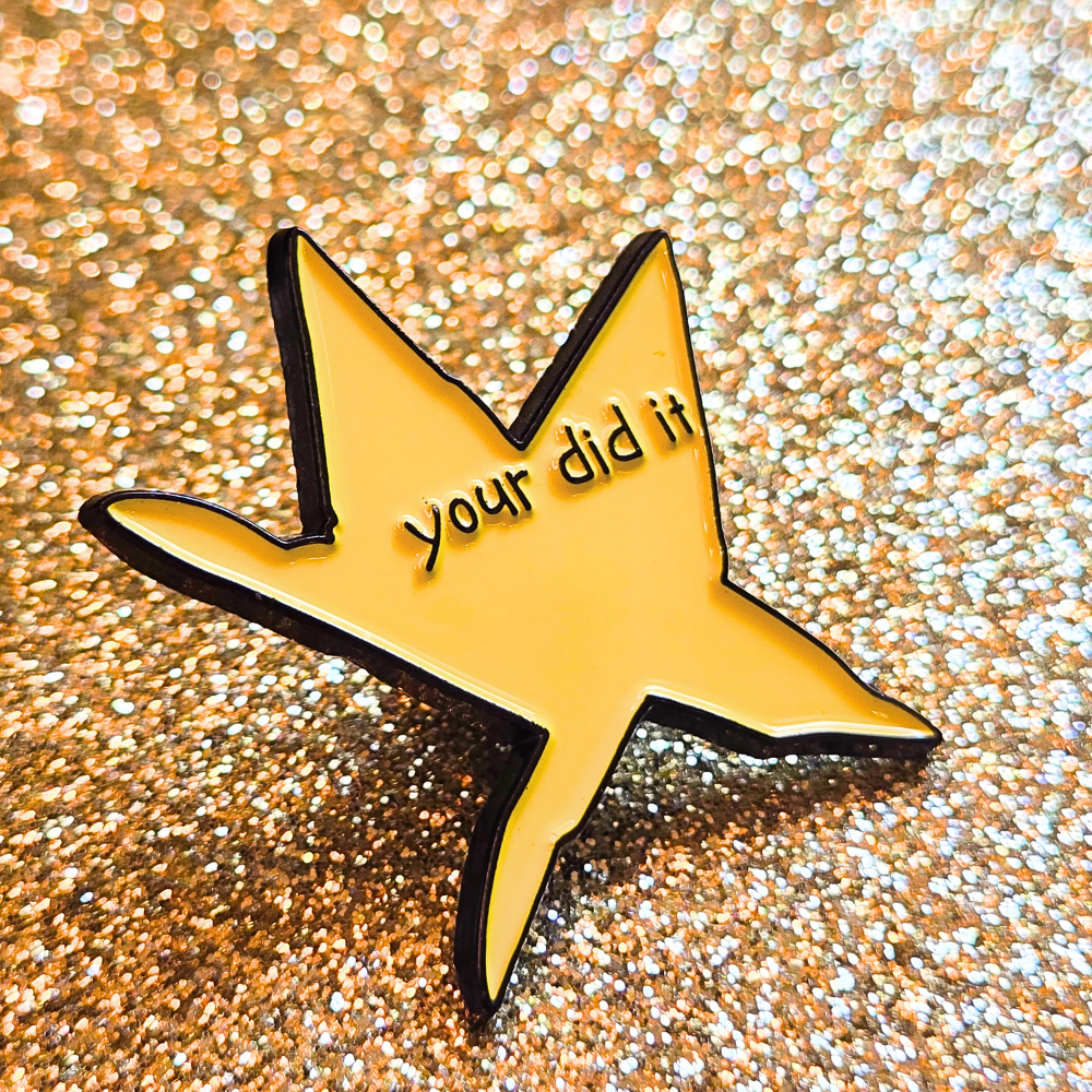 Your Did It | Collectible Pin - NovaSmartLinks