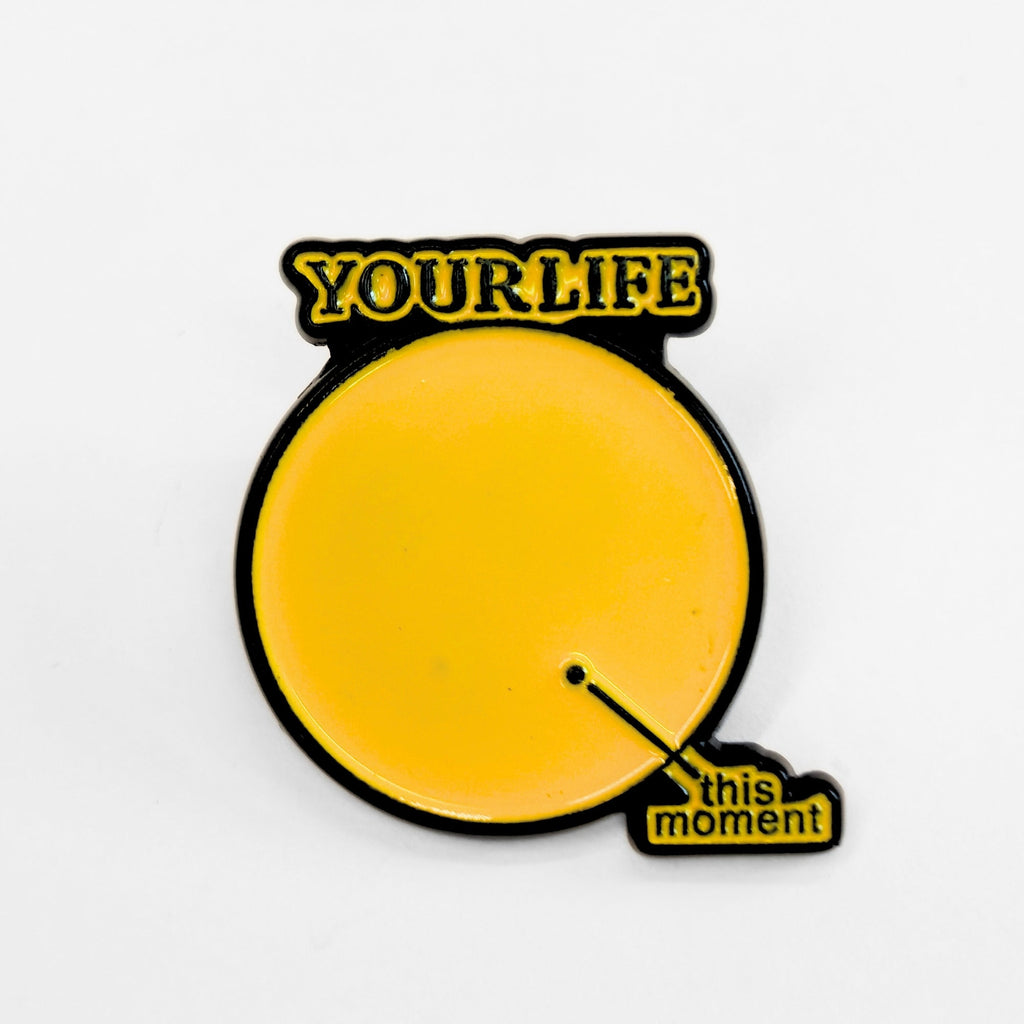 Your Life > This Moment | Collectible Pin - NovaSmartLinks