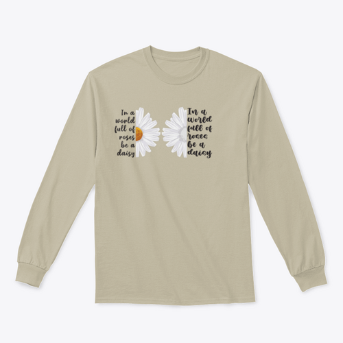 In A World Full Of Roses Be A Daisy Calligraphy With Artistic Flower - NovaSmartLinks