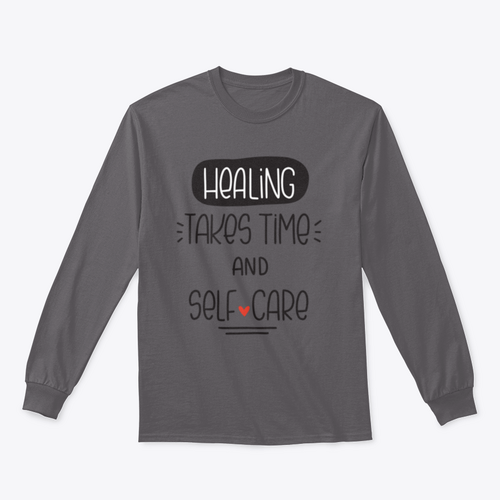 Healing Takes Time And Self-Care Quote Vector Design For Sweatshirt - NovaSmartLinks