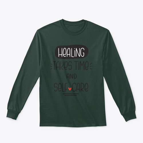 Healing Takes Time And Self-Care Quote Vector Design For Sweatshirt - NovaSmartLinks