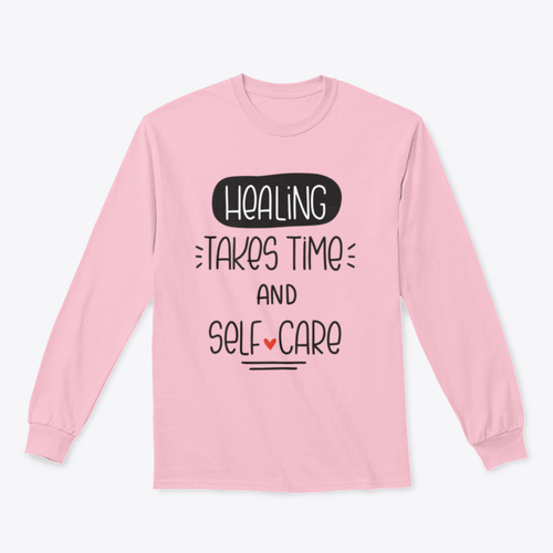 Healing Takes Time And Self-Care Quote Vector Design For Sweatshirt - NovaSmartLinks