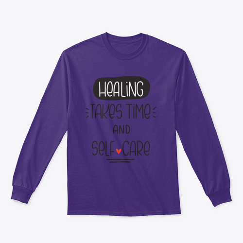 Healing Takes Time And Self-Care Quote Vector Design For Sweatshirt - NovaSmartLinks